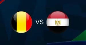 مشاهدة البث المباشر لمباراة مصر وبلجيكا اليوم